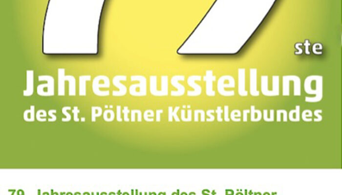 St. Pöltner Künstlerbund 79 Jahresausstellung